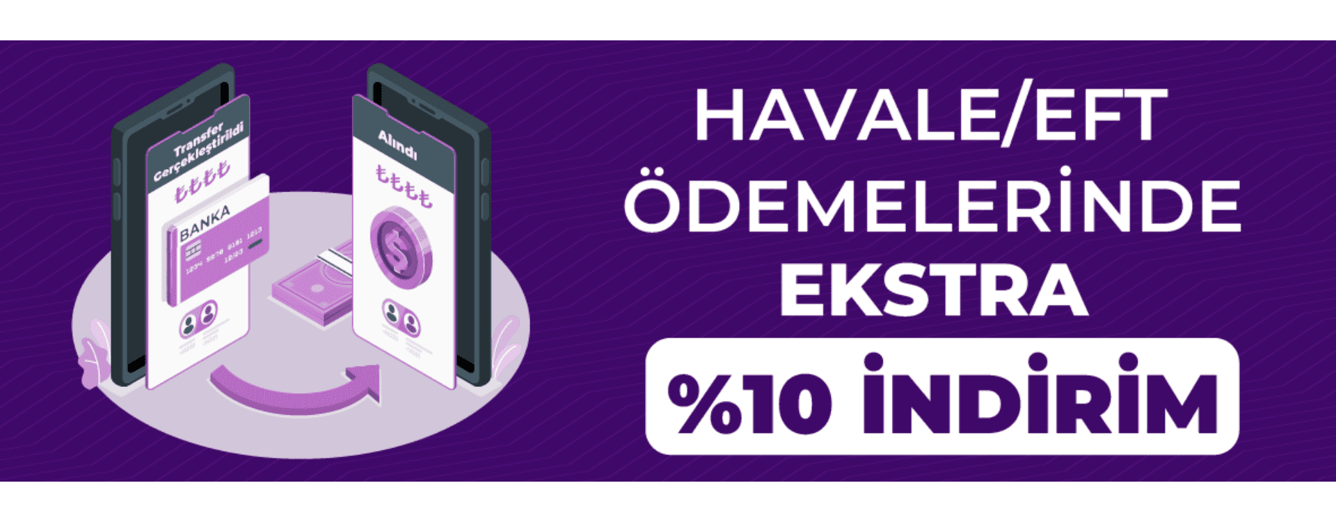 HAVALE/EFT İNDİRİM